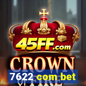 7622 com bet